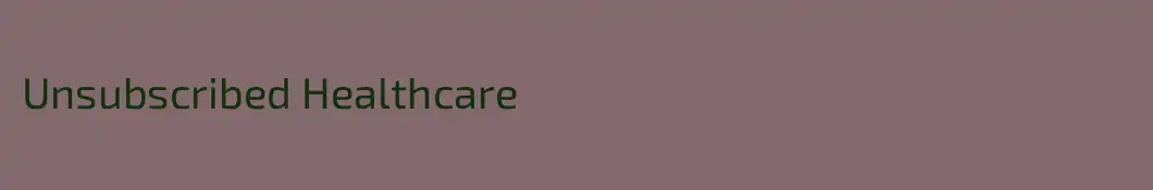 Unsubscribed Healthcare
